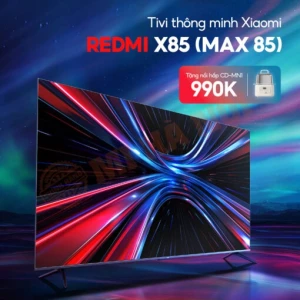 16.400k - Tivi Xiaomi Redmi X85 (Max 85) 85 inch