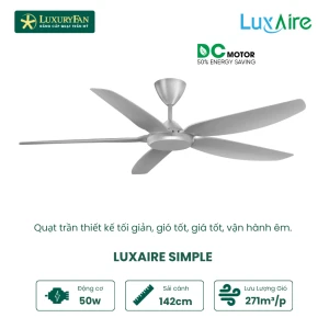 LUXAIRE SIMPLE SP565SL - Quạt Trần LuxuryFan