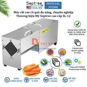 Máy cắt rau củ quả đa năng chuyên nghiệp, thương hiệu Mỹ Septree cao cấp SL-12
