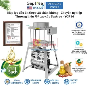 Máy lọc dầu ăn thực vật chân không cao cấp, dòng máy công nghiệp. Thương hiệu cao cấp Septree