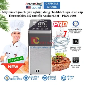 Máy nấu chậm Sous vide chuyên nghiệp, dùng cho nhà hàng và khách sạn - Dòng cao cấp (Bản Quốc Tế