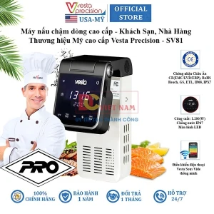 Máy nấu chậm Sous vide chuyên nghiệp, dùng cho nhà hàng và khách sạn - Dòng cao cấp. Thương hiệu Mỹ cao cấp Vesta Precision - SV81