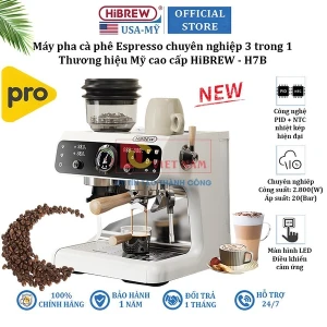 Máy pha cà phê Espresso chuyên nghiệp 3 trong 1, thương hiệu Mỹ cao cấp HiBREW - H7B