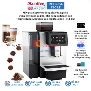 Máy pha cà phê tự động chuyên nghiệp, dùng cho quán cà phê, nhà hàng và khách sạn. Thương hiệu Anh Quốc cao cấp Dr.Coffee - F11 Big