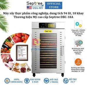 Máy sấy thực phẩm công nghiệp, dung tích 94 lít, 18 khay. Thương hiệu Mỹ cao cấp Septree DBC-18A