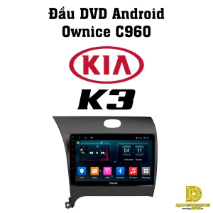 Đầu DVD Ownice C960 cho xe Kia K3