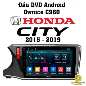 Màn DVD Ownice C960 cho xe Honda City