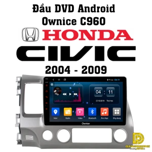 Màn hình DVD Ownice C500+ cho xe Civic 2004 - 2009