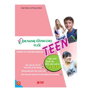 Cẩm Nang Dành Cho Tuổi Teen - Giải Quyết Các Vấn Đề Trong Trường Học