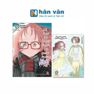 Cô Bạn Tôi Thầm Thích Lại Quên Mang Kính Rồi - Tập 11 - Bản Đặc Biệt