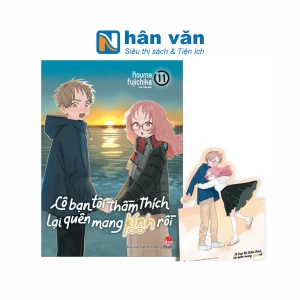 Cô Bạn Tôi Thầm Thích Lại Quên Mang Kính Rồi - Tập 11