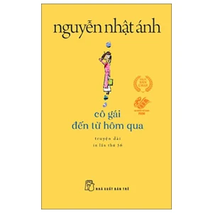 Cô Gái Đến Từ Hôm Qua - Sách Nguyễn Nhật Ánh
