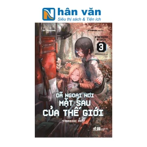 Dã Ngoại Nơi Mặt Sau Của Thế Giới - Otherside Picnic - Tập 3