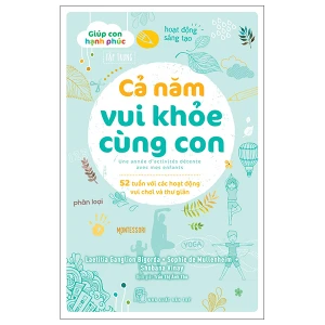 Giúp Con Hạnh Phúc - Cả Năm Vui Khỏe Cùng Con