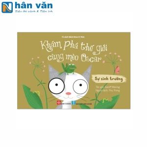 Khám Phá Thế Giới Cùng Mèo Oscar - Sự Sinh Trưởng