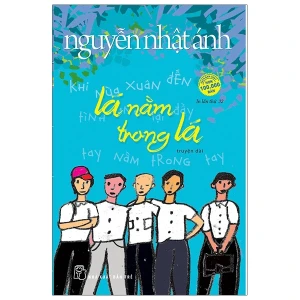 Nguyễn Nhật Ánh - Lá Nằm Trong Lá