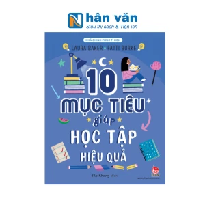 Nhà Chinh Phục Tí Hon - 10 Mục Tiêu Giúp Học Tập Hiệu Quả
