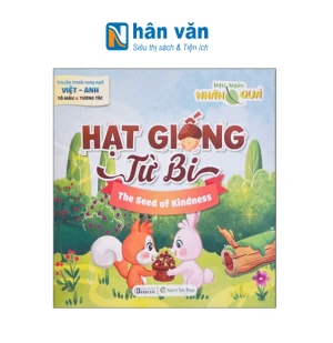 Truyện Tranh Song Ngữ Anh-Việt - Tô Màu Tương Tác - Ngụ Ngôn Nhân Quả - Hạt Giống Từ Bi