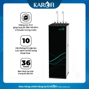 Máy lọc nước nóng lạnh Karofi Livotec 628/ Livotec 628S  - MẪU MỚI 2025