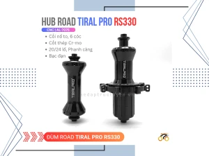 ĐÙM XE ĐẠP - HUB TIRAL PRO RS330 - ROAD - CỐI HG - BẠC ĐẠN - THẮNG CÀNG - LÍP THẢ - 20 / 24L (CẶP)