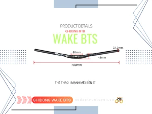 GHI ĐÔNG XE ĐẠP - WAKE BTS 31.8mm x 780mm