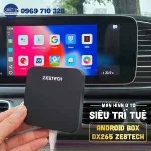 Android Box DX265 Zestech Chính Hãng Giá Tốt Hà Nội