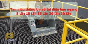 Máy tời điện kéo ngang KHỦNG 5 8 10 15 20 30 tấn giá tốt nhất