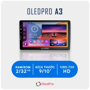 Màn hình android ô tô OledPro A3 New (Ram 2/Rom 32/Chip 8x1.5Ghz)