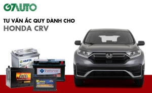 Bình ắc quy xe Honda CRV: Bảng giá và thông số kỹ thuật