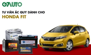 Bình ắc quy xe Honda Fit: Bảng giá và thông số kỹ thuật