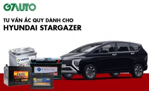 Bình ắc quy xe Hyundai Stargazer: Bảng giá và thông số kỹ thuật