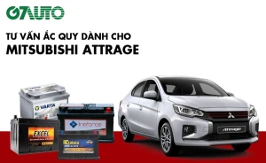 Bình ắc quy xe Mitsubishi Attrage: Bảng giá và thông số kỹ thuật