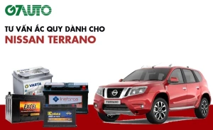 Bình ắc quy xe Nissan Terrano: Bảng giá và thông số kỹ thuật