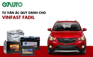 Bình ắc quy xe Vinfast Fadil: Bảng giá và thông số kỹ thuật