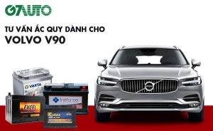 Bình ắc quy xe Volvo V90: Bảng giá và thông số kỹ thuật