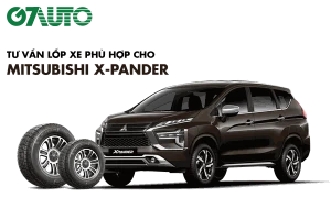 Lốp xe Mitsubishi X-Pander: Thông số và Bảng giá mới nhất