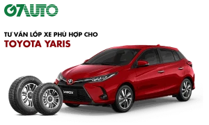 Lốp xe Toyota Yaris: Thông số và Bảng giá mới nhất