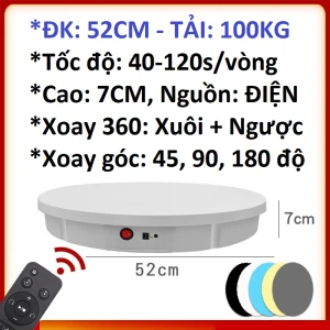 Bàn xoay, đế xoay360, 52CM, tải 100KG,có remote tùy chỉnh tốc độ, dùng điện