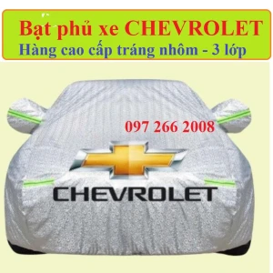 Bạt che phủ xe Chevrolet Spark, Colorado, Trailblazer, Aveo, Cruze, Orlando, Captiva - Bạt Tráng Nhôm 3 Lớp cao cấp