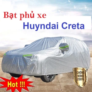 Bạt che phủ xe Huyndai Creta cao cấp ( bạt 3 lớp Tráng Nhôm, chống xước)