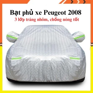 Bạt che phủ xe Peugeot 2008 cao cấp 3 lớp chống nắng, mưa, bụi