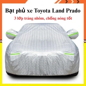 Bạt che phủ xe Toyota Land Prado cao cấp 3 lớp chống nắng, mưa, bụi