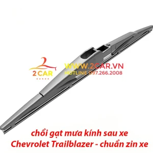 Chổi Gạt mưa sau xe, lưỡi gạt mưa sau xe Chevrolet Trailblazer chuẩn khít theo xe