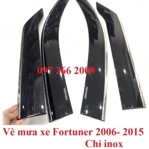 Vè che mưa xe Fortuner 2006 2007 2008 2009 2010 2011 2012 2013 2014 2015 2016 Chỉ INOX, loại Cao cấp nhất