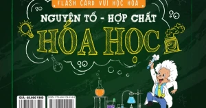Flashcard Vui Học Hóa: Nguyên Tố - Hợp Chất Hóa Học