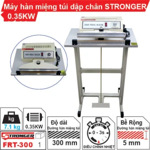 Máy hàn miệng túi dập chân FRT-300 Stronger