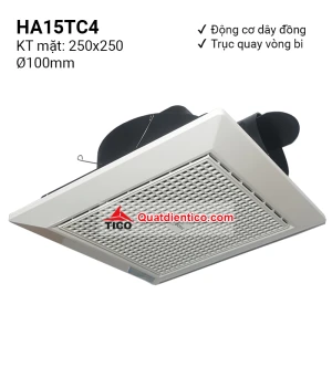 Quạt hút âm trần ống ngang HA15TC4 (chạy vòng bi)