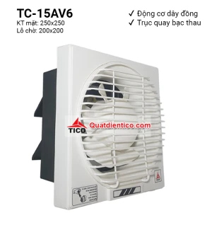 Quạt hút gió gắn tường Tico TC-15AV6 (1 chiều)