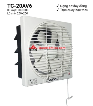 Quạt hút thông gió 2 chiều Tico TC-20AV6