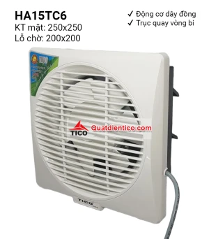 Quạt thông gió gắn tường 1 chiều HA15TC6(chạy vòng bi)